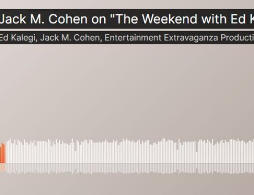 Jack M. Cohen on “The Weekend with Ed Kalegi”