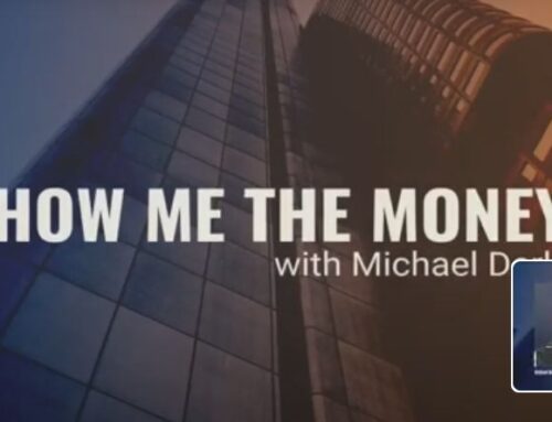 Show Me The Money With Michael Derk